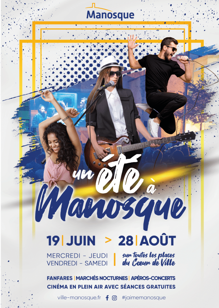 Un Ete A Manosque Programme Des Animations De L Ete Site De La Mairie De Manosque
