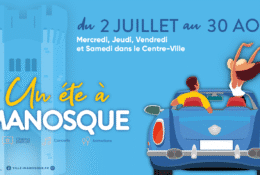 Un été à Manosque