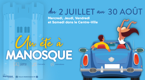 Un été à Manosque