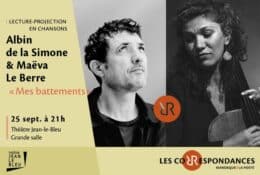 Lecture musicale et visuelle"Mes battements" de Albin de la Simone