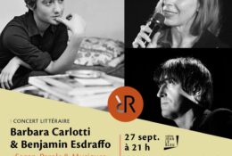 Concert littéraire « Sagan, Parole &amp; Musiques » par Barbara Carlotti et Benjamin Esdraffo